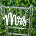 2 Wooden 12" x 6" Mr and Mrs Chair Signs Wedding Hanging Decor - White WOD_CHAIRSIGN002_WHT