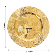 6 Metallic 13" Acrylic Plastic Charger Plates with Embossed Tropical Leaves - Gold CHRG_PLST0037_GOLD