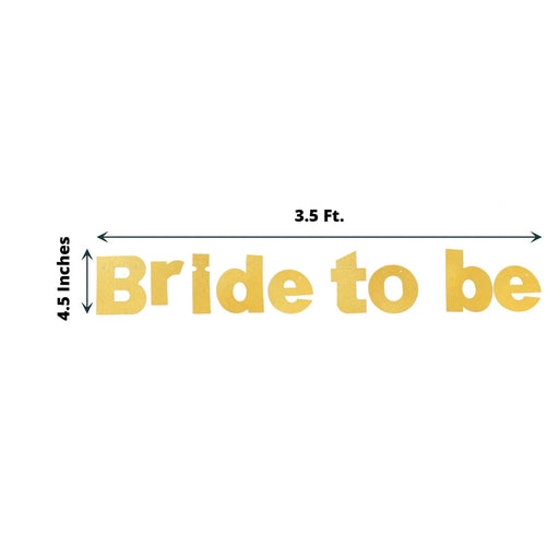3.5 ft Glittered Bride To Be Paper Bridal Shower Hanging Garland - Gold PAP_GRLD_009_BRIDE_GD