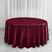 120" Satin Round Tablecloth Wedding Party Table Linens TAB_STN120_BURG